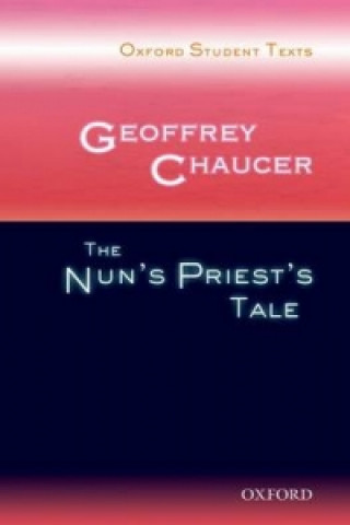 Kniha Oxford Student Texts: Geoffrey Chaucer: The Nun's Priest's T Andy Hawkins