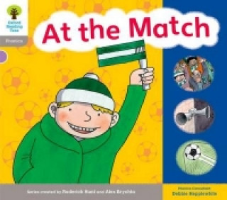 Carte Oxford Reading Tree: Level 1: Floppy's Phonics: Sounds and Letters: At the Match Roderick Hunt