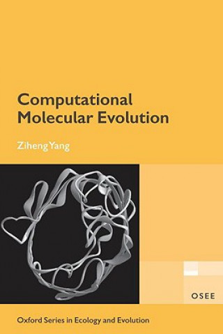 Könyv Computational Molecular Evolution Ziheng Yang