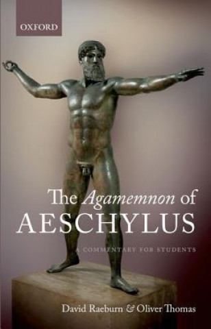 Kniha Agamemnon of Aeschylus David Raeburn