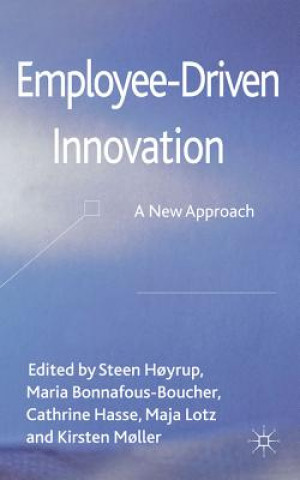 Könyv Employee-Driven Innovation Steen Hoyrup