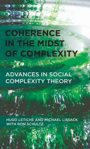 Kniha Coherence in the Midst of Complexity Hugo Letiche