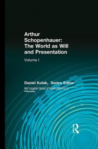 Kniha Arthur Schopenhauer: The World as Will and Presentation David Carus