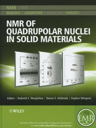 Książka NMR of Quadrupolar Nuclei in Solid Materials Roderick E Wasylishen