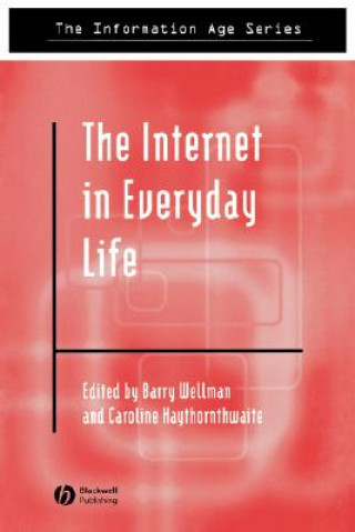 Kniha Internet in Everyday Life Caroline Haythornthwaite