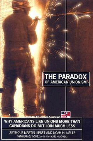 Buch Paradox of American Unionism Seymour Martin Lipset