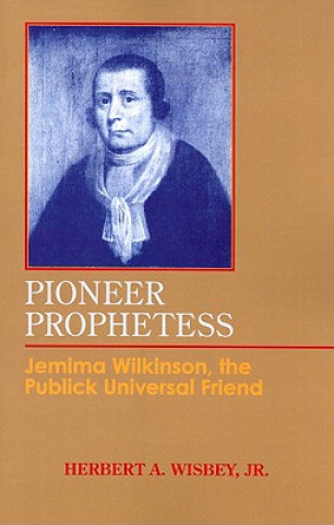 Книга Pioneer Prophetess H A Wisbey