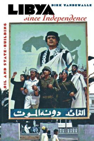 Carte Libya since Independence Dirk Vandewalle