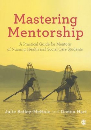 Книга Mastering Mentorship Julie Bailey-McHale