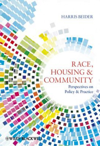 Carte Race, Housing & Community - Perspectives on Policy  and Practice Harris Beider