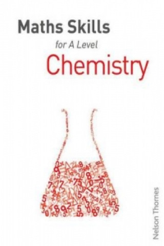 Kniha Maths Skills for A Level Chemistry First Edition Dan McGowan