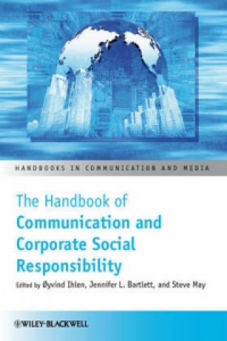 Kniha Handbook of Communication and Corporate Social  Responsibility Oyvind Ihlen