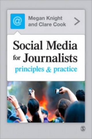 Carte Social Media for Journalists Megan Knight