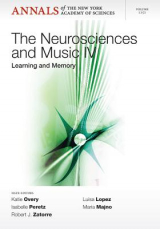 Carte Neurosciences and Music IV - Learning and Memory Katie Overy