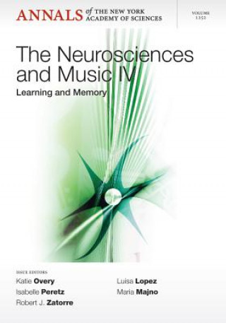 Book Neurosciences and Music IV - Learning and Memory Katie Overy