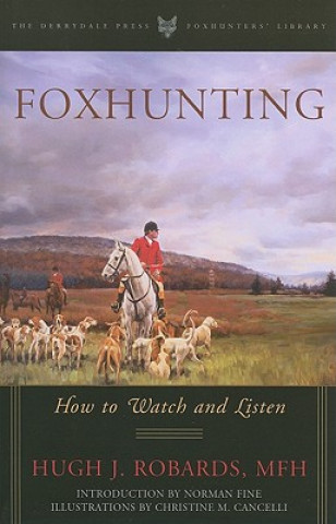 Buch Foxhunting Hugh J Robards