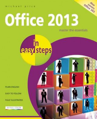 Carte Office 2013 in Easy Steps Michael Price