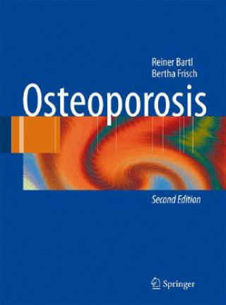 Книга Osteoporosis Reiner Bartl