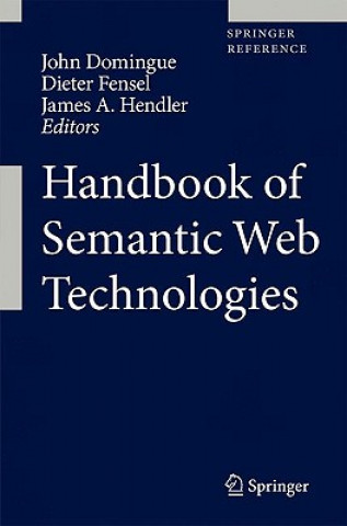 Kniha Handbook of Semantic Web Technologies John Domingue