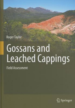 Book Gossans and Leached Cappings Roger Taylor