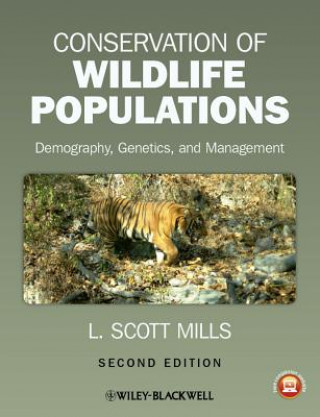 Книга Conservation of Wildlife Populations - Demography, Genetics, and Management 2e L Scott Mills