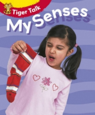 Książka Tiger Talk: All About Me: My Senses Leon Read