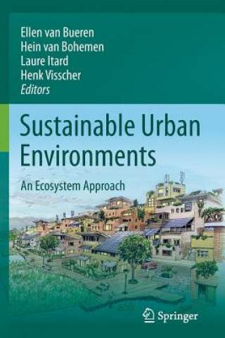 Könyv Sustainable Urban Environments Ellen Bueren