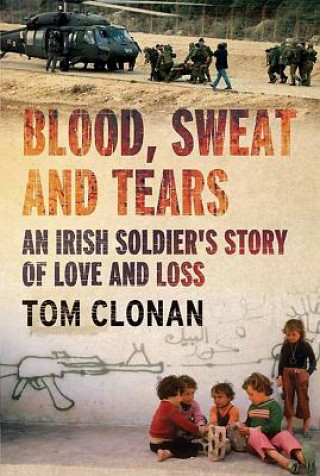 Książka Blood, Sweat and Tears Tom Clonan