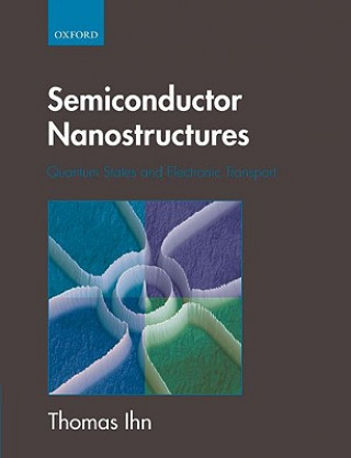 Könyv Semiconductor Nanostructures Thomas Ihn