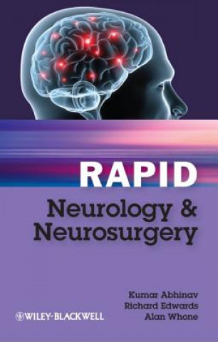 Livre Rapid Neurology and Neurosurgery Kumar Abhinav