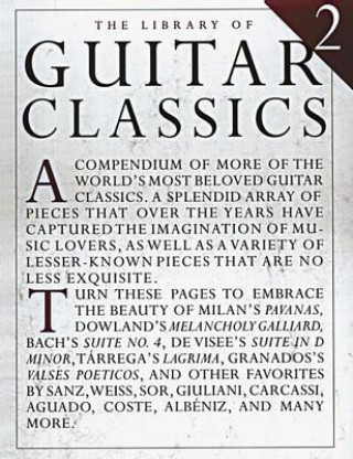 Livre THE LIBRARY OF GUITAR CLASSICS 2 Hal Leonard Corp