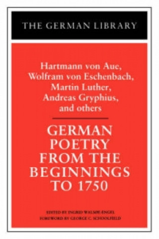 Book German Poetry from the Beginnings to 1750 Ingrid Walsoe Engel