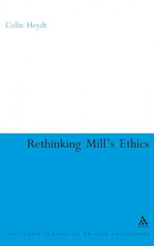 Carte Rethinking Mill's Ethics Colin Heydt