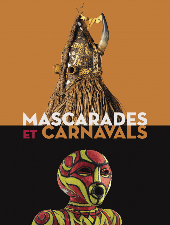 Книга Mascarades Et Carnavals 