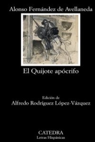 Книга QUIJOTE APÓCRIFO / ALONSO FERNANDEZ DE AVELLANEDA