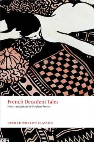 Könyv French Decadent Tales Stephen Romer