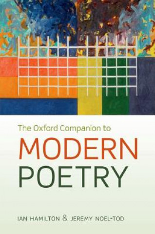 Carte Oxford Companion to Modern Poetry in English Jeremy Noel Tod
