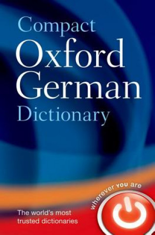Könyv Compact Oxford German Dictionary Oxford Dictionaries Oxford Dictionaries