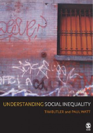 Könyv Understanding Social Inequality Tim Butler