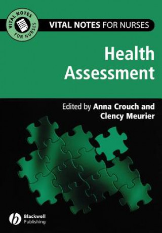 Книга Vital Notes for Nurses - Health Assessment Anna Crouch