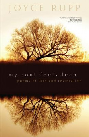 Kniha My Soul Feels Lean Joyce Rupp