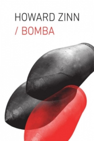 Książka BOMBA Howard Zinn