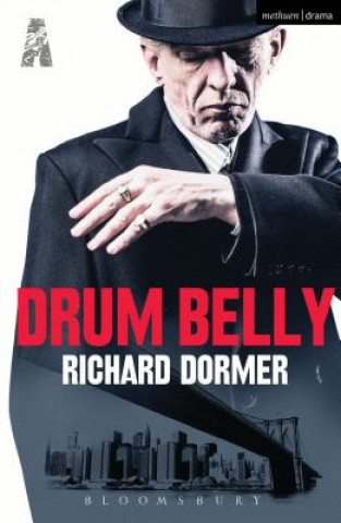 Kniha Drum Belly Richard Dormer