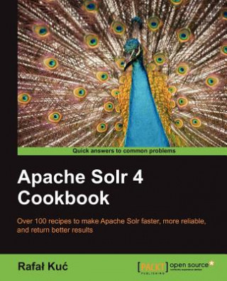 Livre Apache Solr 4 Cookbook Rafal Kuc