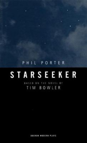 Kniha Starseeker Tim Bowler