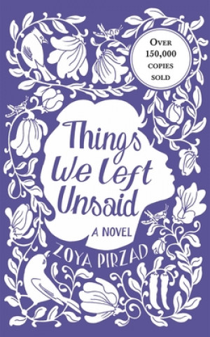 Kniha Things We Left Unsaid Zoya Pirzad