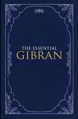 Kniha Essential Gibran Suheil Bushrui