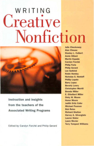 Carte Writing Creative Nonfiction Philip Gerard