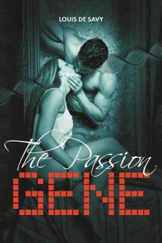 Libro Passion Gene Louis De Savy