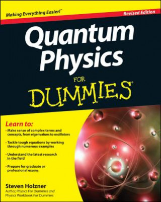 Könyv Quantum Physics For Dummies, Revised Edition Steve Holzner